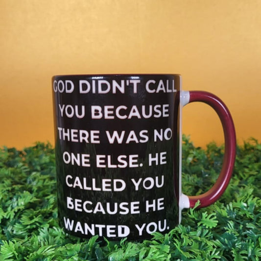God Called You Deep Brown Mug